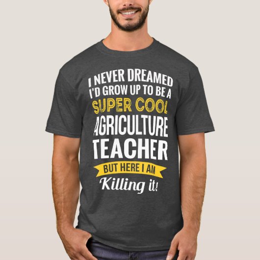 Super Cool Agriculture Teacher Tshirt Cadeaus (Voorkant)