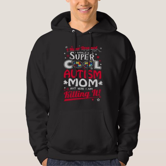 Super Cool Autism mama Hoodie (Voorkant)