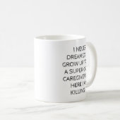 Super Cool Caregiver Mug – Funny Gift for Caregive Koffiemok (Voorkant rechts)