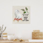 Super Cool Cat Lady Hip Typography Persian Cat Poster (Keuken)