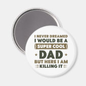 Super Cool Dad Magneet (Voorkant / Achterkant)