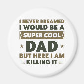 Super Cool Dad Magneet (Voorkant)