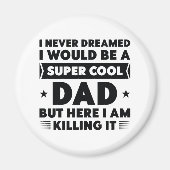Super Cool Dad Magneet (Voorkant)