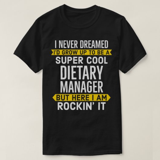 Super Cool Dietary Manager T-shirt (Design voorkant)