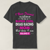 Super Cool Drag Racing Mam Weens Sport Cheering T-shirt (Design voorkant)