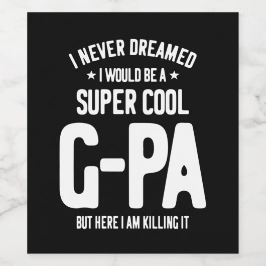 Super Cool G-Pa | Grootvader Gift Wijn Etiket (Enkel label)