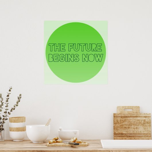 Super Cool Green Future Quote Typografie Poster (Keuken)