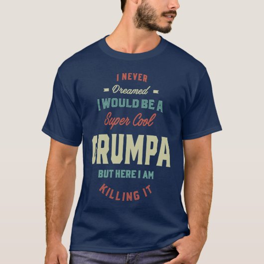 Super Cool Grumpa doodt pap opa Gift T-shirt (Voorkant)