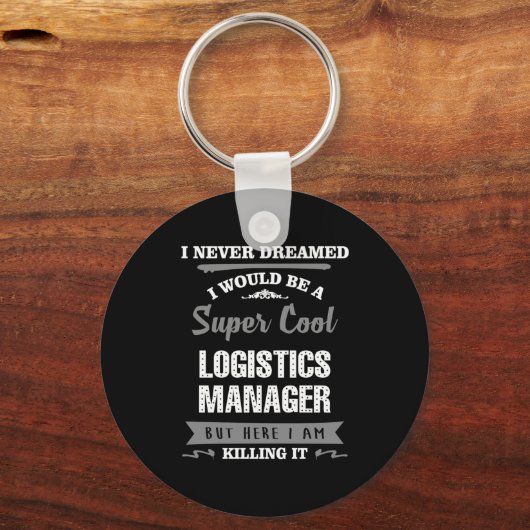 Super Cool Logistics Manager Sleutelhanger (Voorkant)