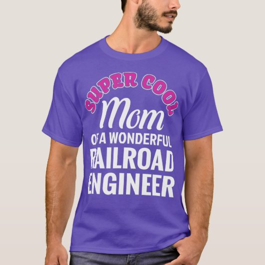 Super Cool Mam Railroad Engineer Funny Gift T-shirt (Voorkant)