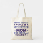 Super Cool mama Tote Bag (Achterkant)
