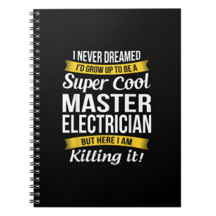 Super Cool Master Electricia Funny Gift Notitieboek