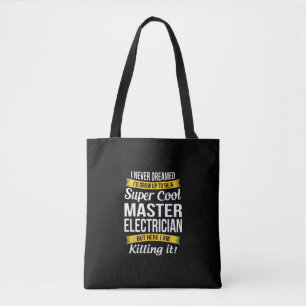 Super Cool Master Electricia Funny Gift Tote Bag