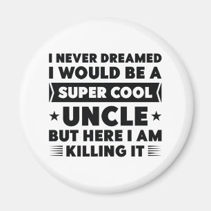 Super Cool oom Magneet