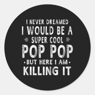 Super Cool Pop Pop Opa Vaders Dag Gift Mannen T Ronde Sticker