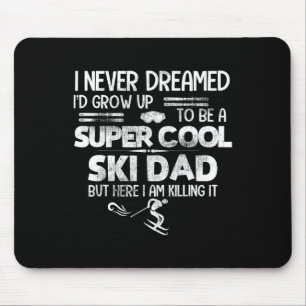 Super Cool Ski Dad T Shirt Gift Skiën Sport Kill Muismat