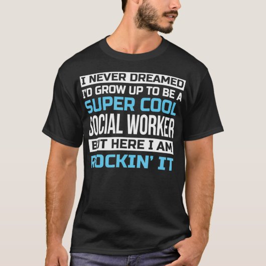 Super Cool Social Worker Tshirt Funny Gift (Voorkant)