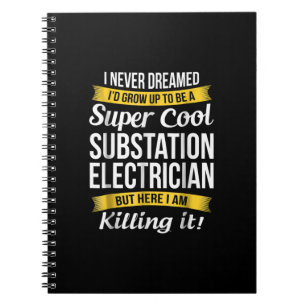Super Cool Substation Electricia Funny Gift Notitieboek