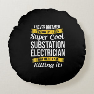 Super Cool Substation Electricia Funny Gift Rond Kussen