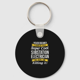 Super Cool Substation Electricia Funny Gift Sleutelhanger