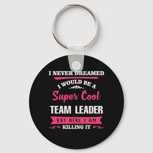 Super Cool Team Leader Sleutelhanger (Voorkant)