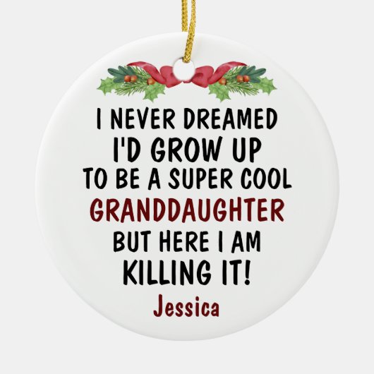 Super coole kleindochter die het doodt & aangepast keramisch ornament (Voorkant)