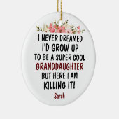 Super coole kleindochter die het grappige geschenk keramisch ornament (Rechts)