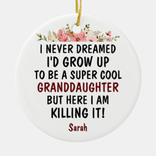 Super coole kleindochter die het grappige geschenk keramisch ornament