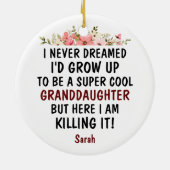 Super coole kleindochter die het grappige geschenk keramisch ornament (Achterkant)