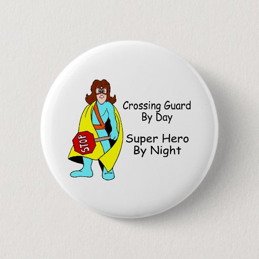 Super Crossing Guard Ronde Button 5,7 Cm (Voorkant)