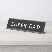Super Dad Black Bureau Naambordje (Voorkant)