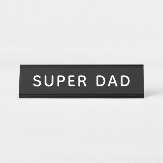Super Dad Black Bureau Naambordje (Voorkant)