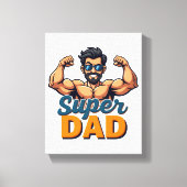 Super Dad Canvas - Bold Funny Wall Art Afdruk (Voorkant)