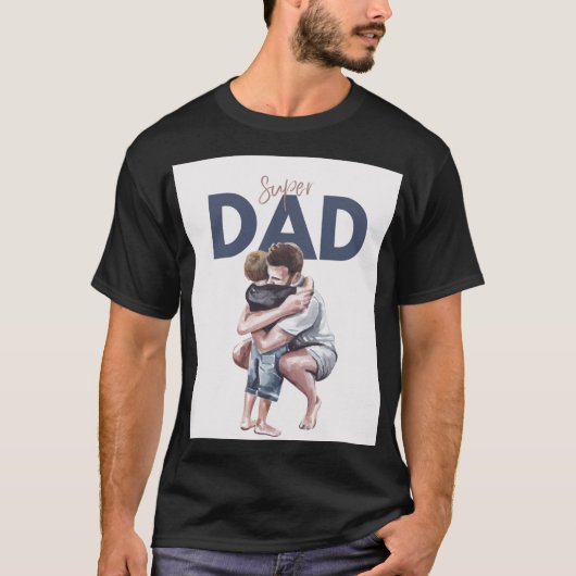 Super Dad, de alledaagse held van het Shirt (Voorkant)