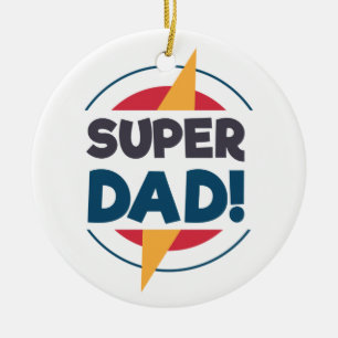 Super Dad Happy Vaderdag   Versiering Keramisch Ornament