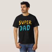 Super Dad Hero T-shirt - De ultieme Vaderdag (Voorkant volledig)