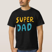 Super Dad Hero T-shirt - De ultieme Vaderdag (Voorkant)