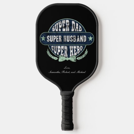 Super Dad Husband Hero Vaderdag Custom Pickleball Paddle (Voorkant)