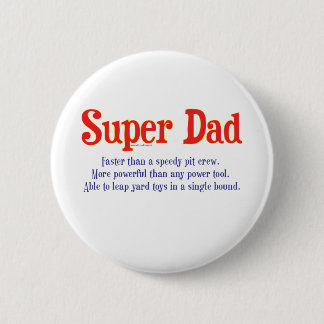 Super Dad met superkrachten t-shirts en cadeaus Ronde Button 5,7 Cm