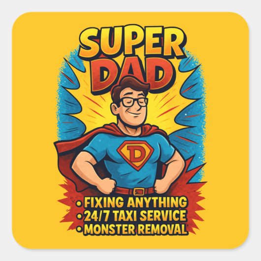 Super Dad Sticker: het perfecte Vaderdag cadeau! Vierkante Sticker (Voorkant)