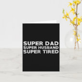 Super Dad Super Husband Super Tired Funny Dad Gif  Kaart (Gele Bloem)