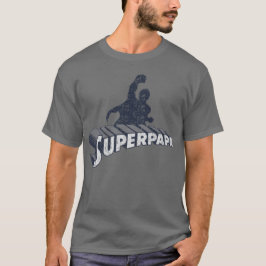 Super Dad. Super Papa. Súper Papá T-shirt