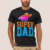 SUPER DAD SUPERHERO T-Shirts (Voorkant)