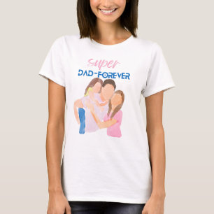 Super Dad Voor Altijd   Vaderdag Cadeau T-Shirt 