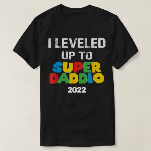 Super Daddio vergroot gamer Fathers Day Nieuwe vad T-shirt (Design voorkant)