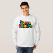 Super Daddio voor beste vader T-shirt (Voorkant volledig)