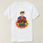 Super Daddy T-shirt – Grappig Vaderdag cadeau (Design voorkant)
