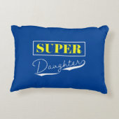 Super Daughter Accent Kussen (Achterkant)