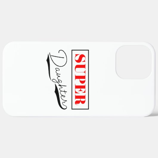 Super Daughter Case-Mate iPhone Case (Achterkant / Rechts)