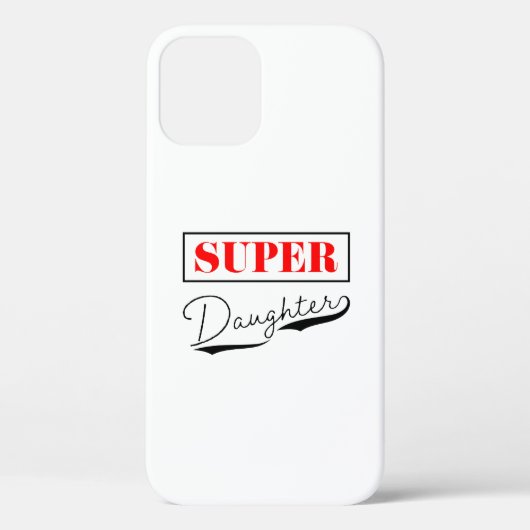 Super Daughter Case-Mate iPhone Case (Achterkant)